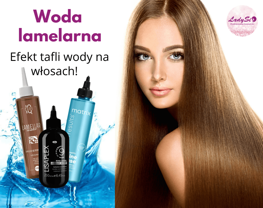 Woda lamelarna - przełom w pielęgnacji włosów?