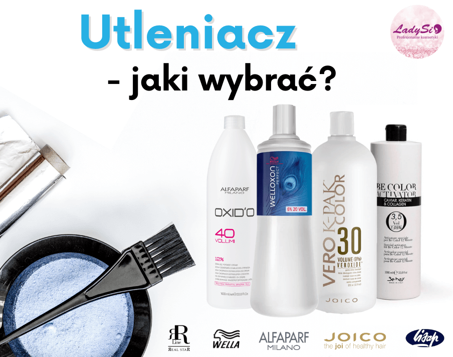 Jak dobrać odpowiedni utleniacz do farby do włosów?