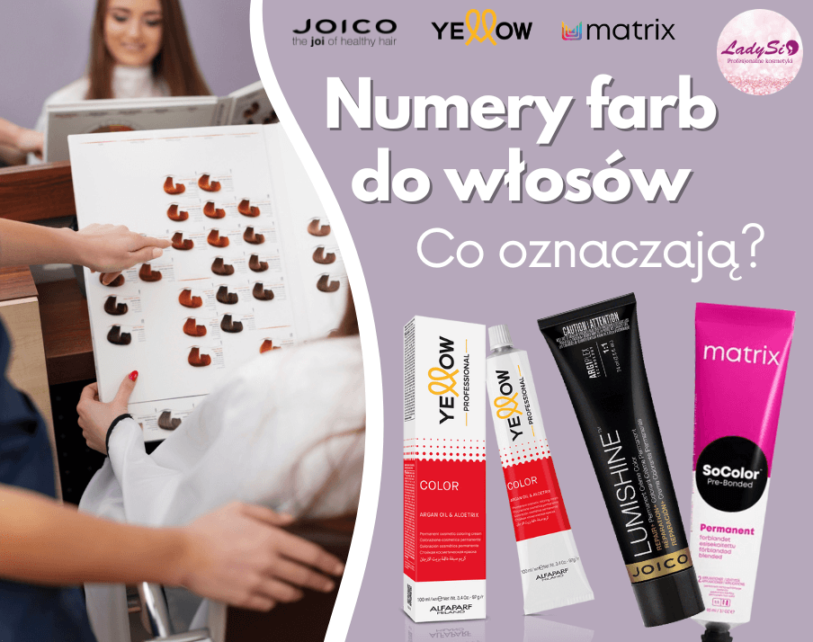 Co oznaczają numery farb do włosów? Czy to trudne?